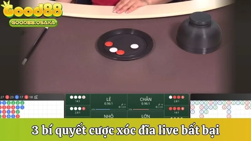 3 bí quyết cược xóc đĩa live bất bại